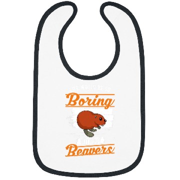 Discover Beaver Pet Life would be so boring without Beavers Bibs
