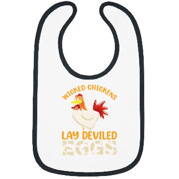 Discover Chicken Pet Wicked Chickens Lay Deviled Egg Funny Rooster Chicken Lovers Bibs