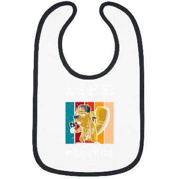Discover Beaver Pet Life Would Be Boring Without Beavers Beaver Lover 01 Bibs