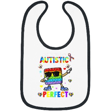 Discover Autism Puzzle Society Says Im Autistic God Says Im Perfect Autism Pop It 9 Bibs