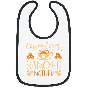 Discover Samoyed Pet Coffee Lover Samoyed Mother Latte Espresso Fur Parent Puns Bibs