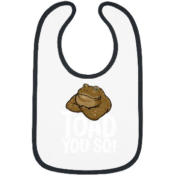 Discover Frog Pet Funny Toad Pun Cute Toad Toad Art Toad You So Frog Toad Bibs