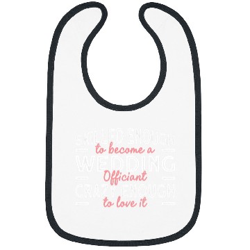 Discover Skilled Wedding Officiant Ordained Minister Bibs