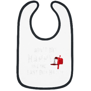 Discover Postal Worker Job Funny Rural Mail Carrier Aint No Happy Like That Last Box Bibs