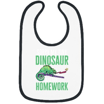 Discover Dinosaur Pet Chameleon Lizard Sorry My Tiny Dinosaur Ate My Homework Bibs