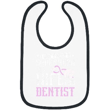 Discover dentists Job I dont need a superhero my wife is a dentists Bibs