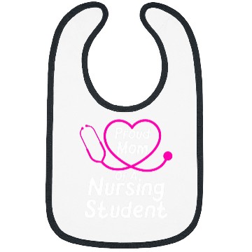 Discover nurses Job Womens Proud Mom Of A Nursing Student Nursing Stethoscope Funny Bibs