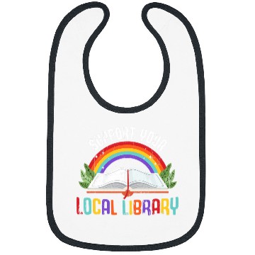 Discover Book Fun Rainbow Support Your Local Library Book Readers Lovers Bibs