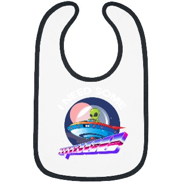 Discover Aliens UFO I Need Space Funny Alien Astronomy Science Bibs