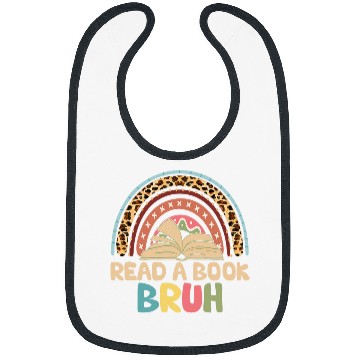 Discover Book Fun Read A Book Bruh Funny Teacher Reading Literature Bibs