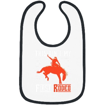 Discover Horse Pet Rodeo Riding Cowboy 2This Aint My First Rodeo Bibs