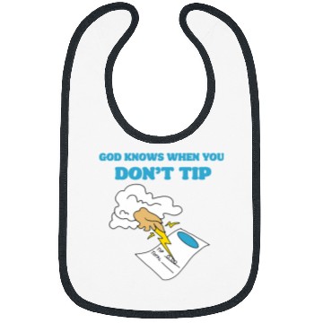 Discover God Knows When You Dont Tip 2Funny Waitress Bartender Bibs