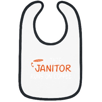 Discover Job Coffee Lover Saying For Work Janitor Bibs
