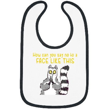 Discover Lemur Pet How Can You Say No Face Bibs
