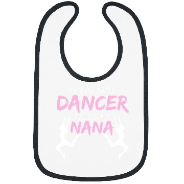 Discover Dancer Calls Me Nana Dancing Lover Dance Teacher Graphic Bibs