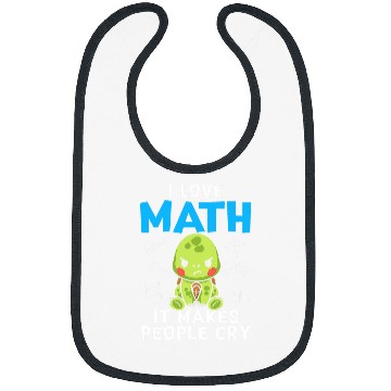 Discover Turtle Pet I Love Math It Makes People Cry Funny Math Bibs