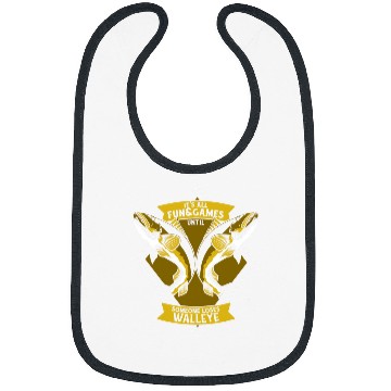Discover Fishing Fun Until Someone Loses A Walleye Zander Hooks Walleye Fishing Bibs