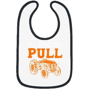 Discover Tractor Fun driving All About The Pull Funny Tractor Pulling Driver Truck Driver Bibs