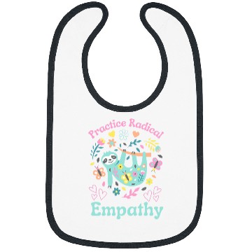 Discover Sloth Pet Practice Radical Empathy Kindness Sloth Animal Cute Flowers Bibs