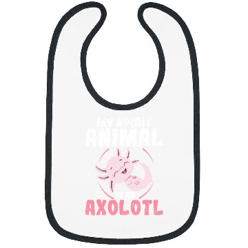 Discover Axolotls Pet Funny My Spirit Animal Axolotls Mexican Salamander Amphibian 407 Bibs