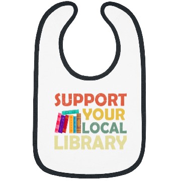 Discover Book Fun Support Your Local Library Book Readers Lovers Reading Bibs