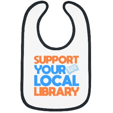 Discover Book Fun Support Your Local Library Book Reader Bookworm Librarian 8 Bibs