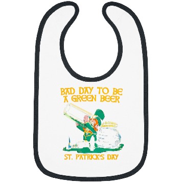 Discover Beer Fun Bad day to be a green beer St Patrick Day Bibs