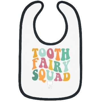 Discover dentists Job Tooth Fairy Squad dentists Bibs