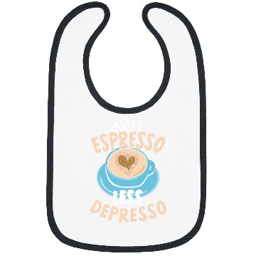 Discover Coffee Fun More Espresso Less Depresso caffeines Addict Coffee Lover 2 Bibs