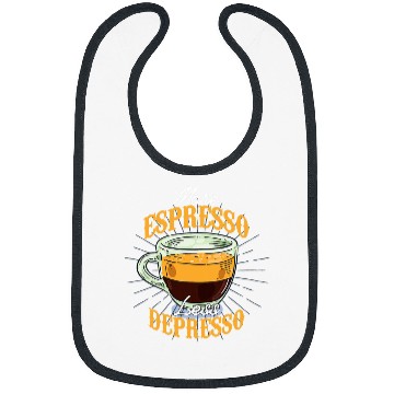 Discover Coffee Fun More espresso Less depresso 7 Bibs