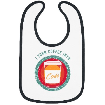 Discover Coffee Fun CF Coffee I Turn Coffee Into Code for a Software Developer Bibs