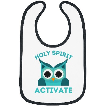 Discover Owl Pet Holy Spirit Activate Owl Funny Christian Religious Bibs