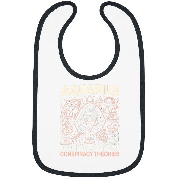Discover Aquarius Running On caffeines And Conspiracy Theories Bibs