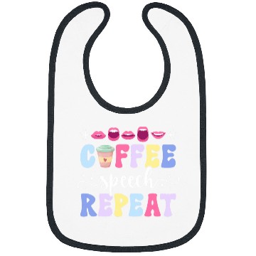 Discover Coffee Fun Speech Repeat SLP Speech Language Pathologist 1 Bibs