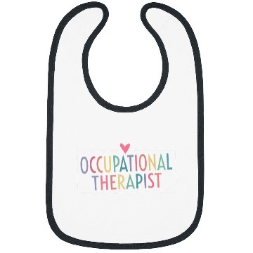 Discover Occupational Therapy OT Therapist OT Assistant OT Month Bibs