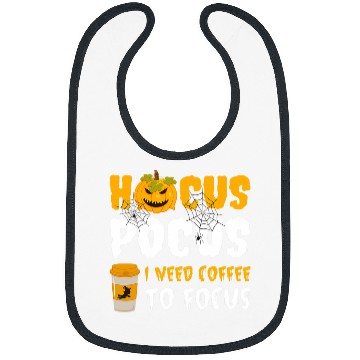 Discover Coffee Fun Hocus Pocus i Need Coffee To Focus 2 Bibs
