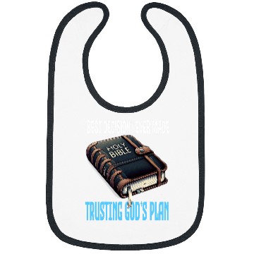 Discover bests Decision I Ever Made Trusting Gods Plan Divine Planner Bibs