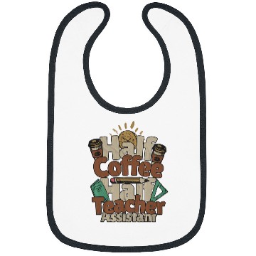 Discover Coffee Fun Elementary Teacher Assistant Coffee Lover Bibs