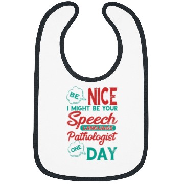 Discover SLP Be Nice Speech Language Pathologist Speech Therapist Bibs