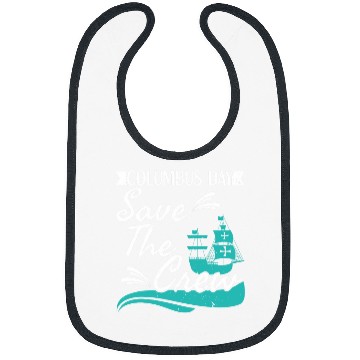 Discover Columbus Day Navigator Ship Christopher Columbus Bibs