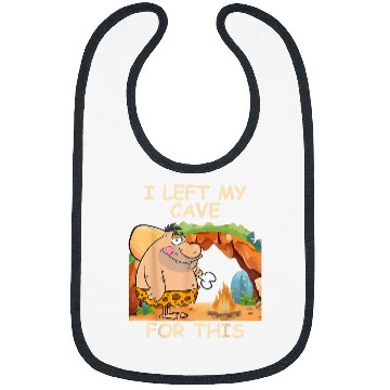 Discover Caveman I Left My Cave For This Costume Bibs