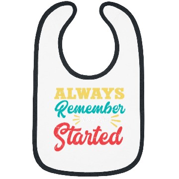 Discover Growth Always Remember Why You Started Entrepreneur Teacher Bibs