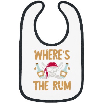 Discover Beer Fun Wheres The Rum Drinker Alcoholic Pirate Lover Bibs