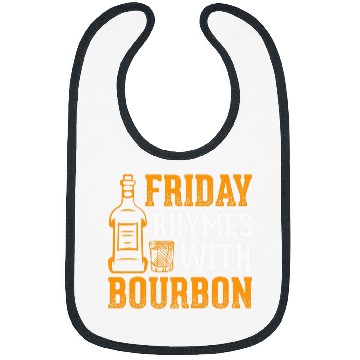 Discover Beer Fun Friday Rhymes With Bourbon Whiskey Alcoholic Drinks Bibs