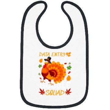 Discover Data Entry Clerk Gobble Squad Turkey Thanksgiving Fall Bibs