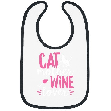 Discover Wines Fun Cat Mother Wines Lover Cute Cat Owner Bibs