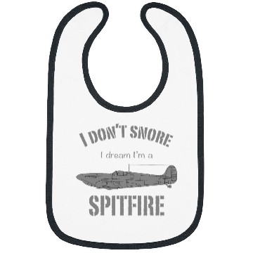 Discover I dont snore I dream Im a Spitfire Bibs
