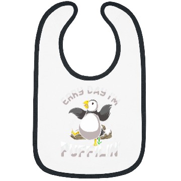 Discover Erry day Im puffilin Pun for a Puffin lover Bibs