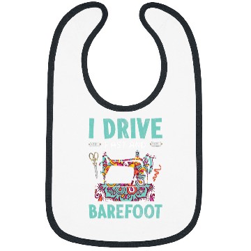 Discover I Drive Fast And Barefoot Bibs