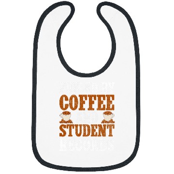Discover Coffee Fun Fueled By Coffee And Student Records School Staff Bibs